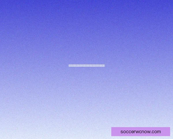 世界杯精彩赛事竞猜平台助你赢取丰厚奖金体验足球激情